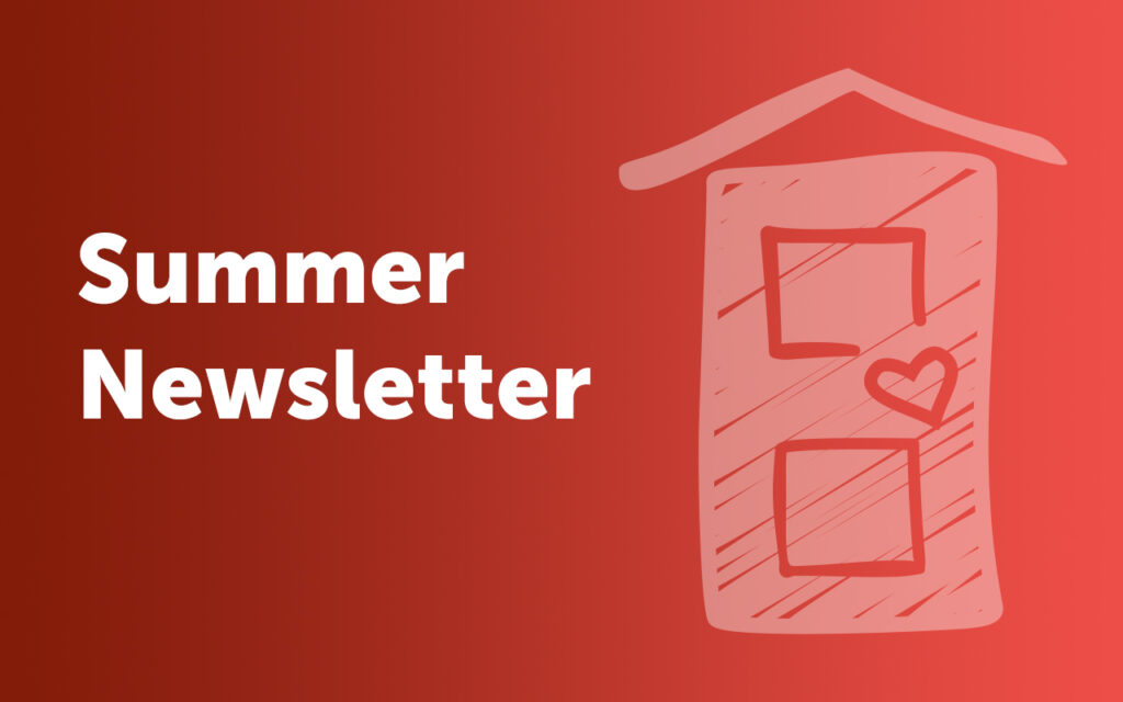 The words Summer Newsletter on a red background with HEARTH house icon